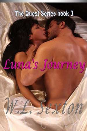 Luna's Journey de W. L. Sexton