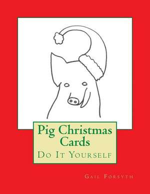 Pig Christmas Cards de Gail Forsyth