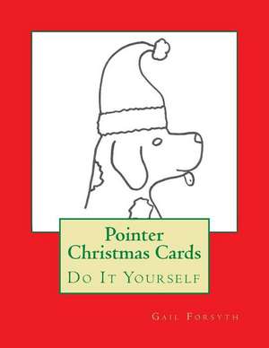 Pointer Christmas Cards de Gail Forsyth