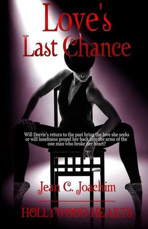 Love's Last Chance de Jean C. Joachim