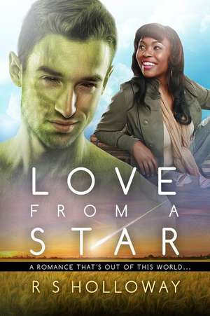 Love from a Star de R. S. Holloway