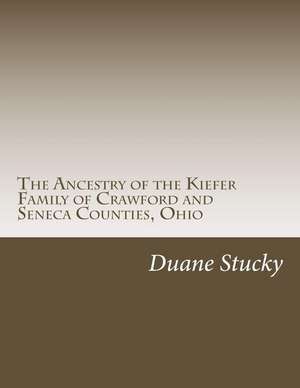 The Ancestry of the Kiefer Family of Crawford and Seneca Counties, Ohio: Il Caso Henri Cartier-Bresson de Duane Stucky