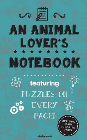 An Animal Lover's Notebook de Clarity Media