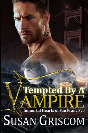 Tempted by a Vampire de Susan Griscom