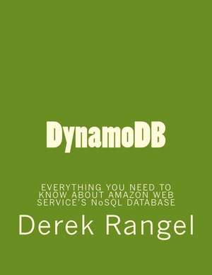 Dynamodb de Derek Rangel