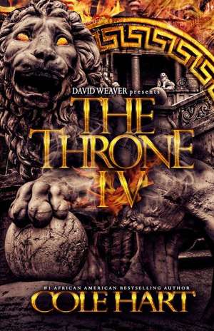 The Throne IV de Cole Hart