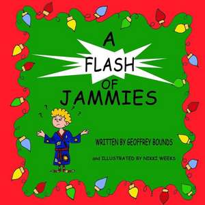 A Flash of Jammies de Geoffrey Bounds