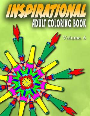 Inspirational Adult Coloring Books, Volume 6 de Jangle Charm