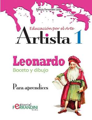 Artista Leonardo-Boceto y Dibujo de Patricia Fernandini