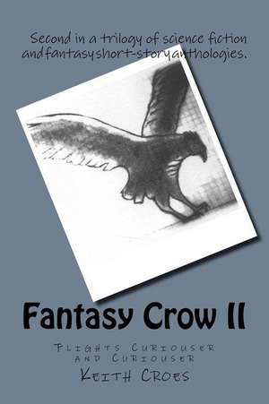 Fantasy Crow II de Keith Croes