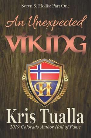 An Unexpected Viking de Kris Tualla