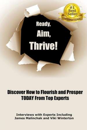 Ready, Aim, Thrive! de Viki Winterton