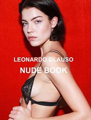 Nude book. Leonardo Glauso de Leonardo Glauso