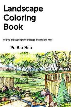 Landscape Coloring Book de Po Siu Hsu