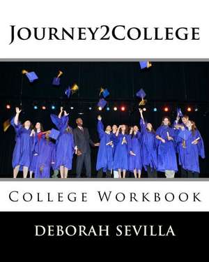 Journey2college de Deborah Sevilla