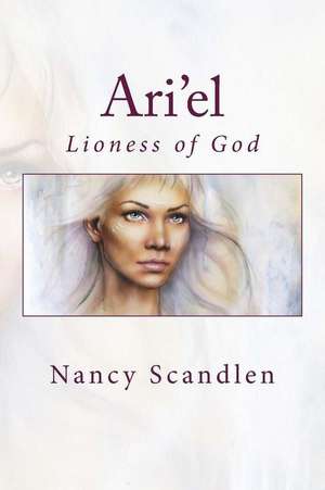 Ari'el de Nancy E. Scandlen