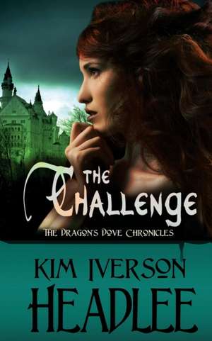 The Challenge de Kim Iverson Headlee