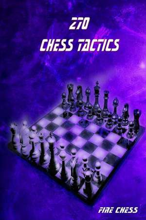 270 Chess Tactics de Fire Chess