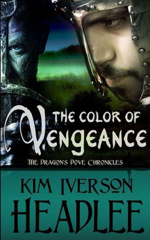 The Color of Vengeance de Kim Iverson Headlee