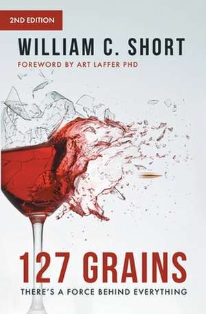 127 Grains de William C. Short