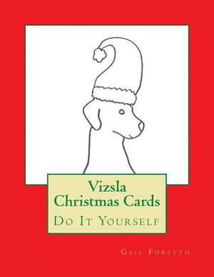 Vizsla Christmas Cards de Gail Forsyth