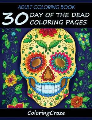 30 Day of the Dead Coloring Pages de Adult Coloring Books Illustrators Allian