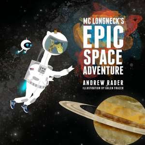 Epic Space Adventure de Andrew Rader