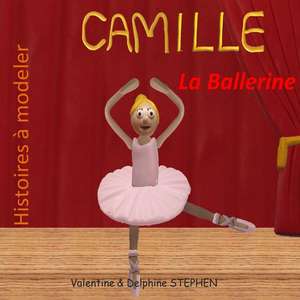 Camille La Ballerine de Valentine Stephen