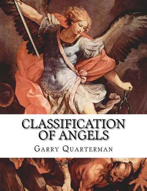 Classification of Angels de Garry Quarterman