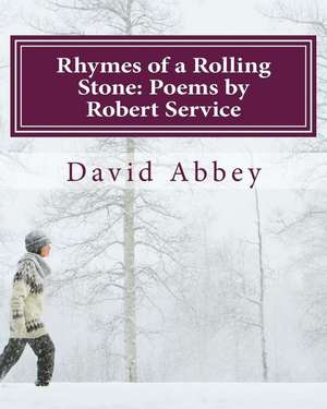 Rhymes of a Rolling Stone de David Abbey Phd