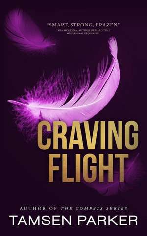 Craving Flight de Tamsen Parker