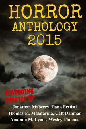 Horror Anthology 2015 de Jonathan Maberry