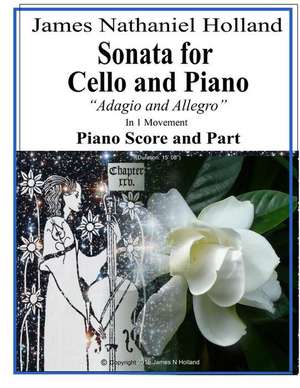 Sonata for Cello and Piano de James Nathaniel Holland