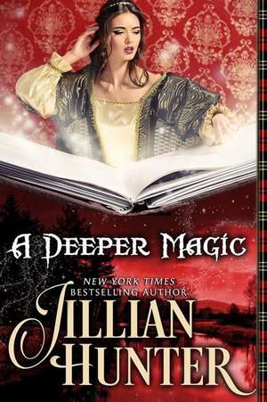 A Deeper Magic de Jillian Hunter