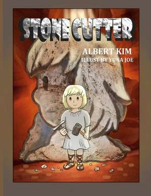 Stonecutter (Young Adult Version) de Dr Albert Kim