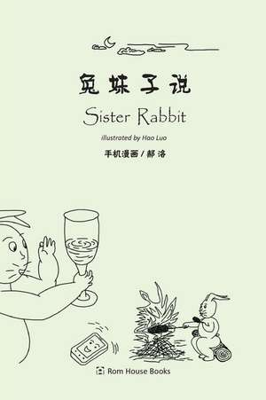 Sister Rabbit de Hao Luo