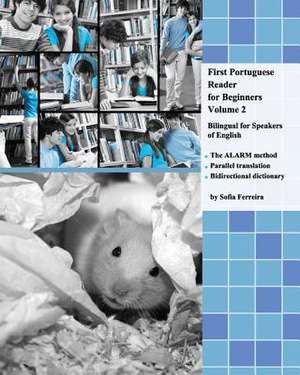 First Portuguese Reader for Beginners, Volume 2 de Sofia Ferreira