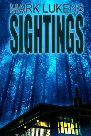 Sightings de Mark Lukens