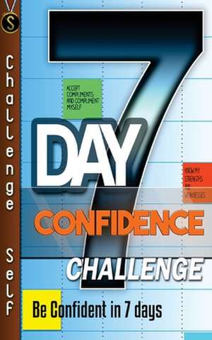 7-Day Confidence Challenge de Challenge Self