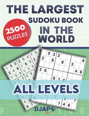 The Largest Sudoku Book in the World de Djape