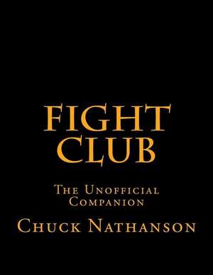 Fight Club de Chuck Nathanson