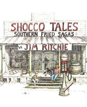 Shocco Tales de MR Jim Ritchie