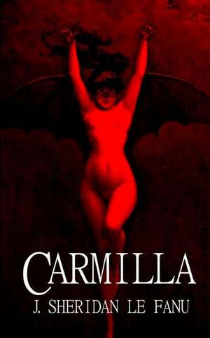 Carmilla de J. Sheridan Le Fanu