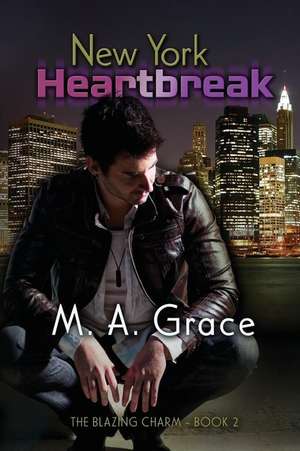 New York Heartbreak de M. A. Grace