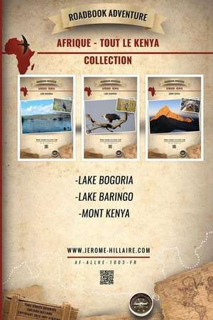 Roadbook Adventure Integrale Kenya Afrique de Jerome Hillaire