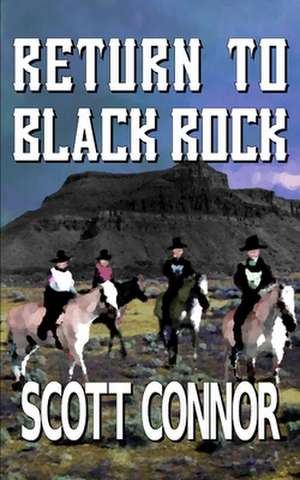 Return to Black Rock de Scott Connor