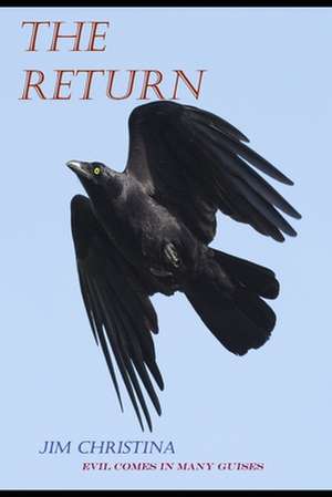 The Return de Jim Christina