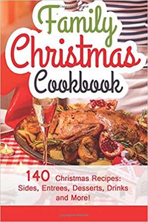 Family Christmas Cookbook de Hannie P. Scott