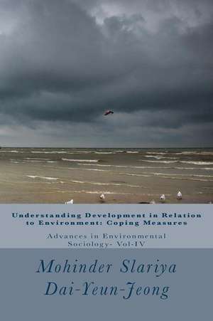 Understanding Development in Relation to Environment de Dr Mohinder Kumar Slariya Ph. D.