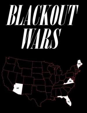 Blackout Wars de Dr Peter Vincent Pry